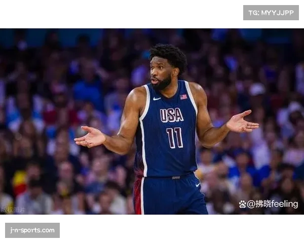 恩比德抱怨出场时间太短 直言比赛安排令人失望